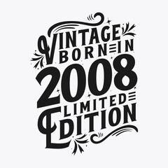 Vintage Born in 2008, Born in Vintage 2008 Birthday Celebration