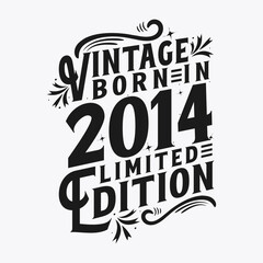Vintage Born in 2014, Born in Vintage 2014 Birthday Celebration