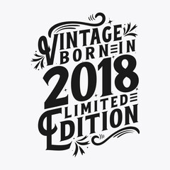 Vintage Born in 2018, Born in Vintage 2018 Birthday Celebration