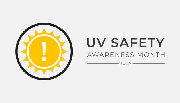 UV safety month is observed every year in July, it is a type of electromagnetic radiation that makes black light posters glow, and is responsible for summer tans and sunburns. Vector illustration