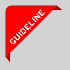 Red color of corner label banner with word guideline on gray background