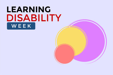 Learning Disability week Holiday concept. Template for background, banner, card, poster, t-shirt with text inscription