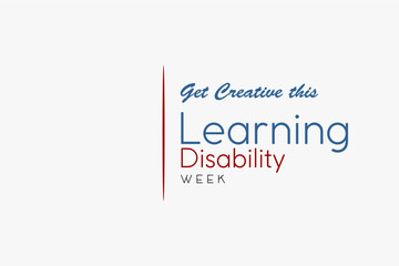 Learning Disability week Holiday concept. Template for background, banner, card, poster, t-shirt with text inscription