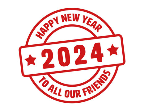 2024 Happy New Year to all our friends rubber stamp