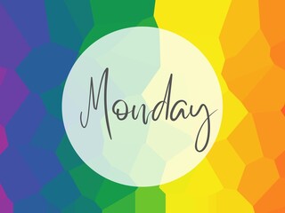 MONDAY Daily planner in rainbow, multi colored background, wallpaper, desktop background in LGBTQI theme for happy, pride, inclusive, parade, inclusive, safe place design, illustration. 