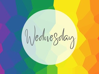 WEDNESDAY Daily planner in rainbow, multi colored background, wallpaper, desktop background in LGBTQI theme for happy, pride, inclusive, parade, inclusive, safe place design, illustration. 