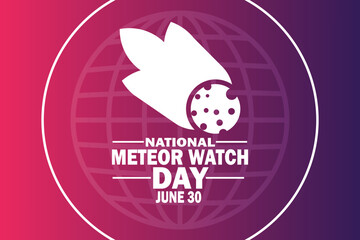 National Meteor Watch Day Vector illustration. June 30. Template for background, banner, card, poster with text inscription. 