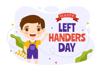 Happy LeftHanders Day Celebration Vector Illustration with Raise Awareness of Pride in Being Left Handed in Kids Cartoon Hand Drawn Templates