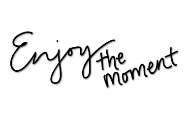 Enjoy the moment stylish text with transparent background 
