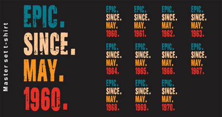Fototapeta premium Epic Since May 1960-1970 vector design vintage letters retro colors. Cool t-shirt gift.