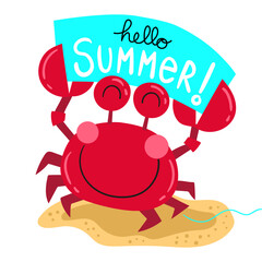 Illustration of a smiling red crab holding a sign that says welcome summer, design for a t-shirt