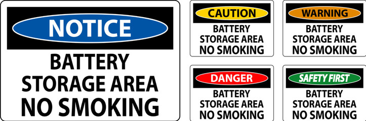 Danger Sign Battery Storage Area No Smoking