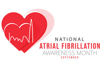 National Atrial fibrillation awareness month. background, banner, card, poster, template. Vector illustration.
