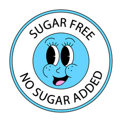 Sugar free logo or label. No sugar added icon or stamp. Retro cartoon style