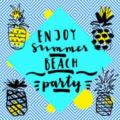 Enjoy Summer Beach Party. Modern calligraphic card with pineapples on seamless abstract geometric background. Geometric background in retro 80s style. Flyer, poster or postcard