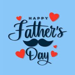 Vector happy father's day celebration greetings. Holiday worldwide illustration. Vector eps 10.