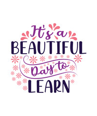 It's a Beautiful Day to Learn design