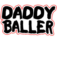 Daddy Baller Father's Day Sports Player Basketball