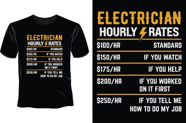 Electrician hourly rates T Shirt Design