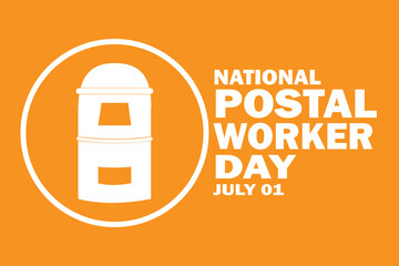 National Postal Worker Day. July 01. Holiday concept. Template for background, banner, card, poster with text inscription. Vector illustration.