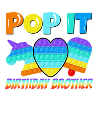 Pop It Birthday Brother Poppin Birthday