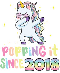 Popping It Since 2018 Dabbing Rainbow Unicorn Birthday