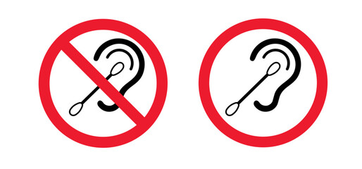 Concept of prohibition and unhealthy habit. Removing earwax, cleaning. Cleaning the auditory canal with a cotton swab. No cotton swabs in ear. Earwax blockage, ear stick. Forbidden sign.