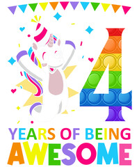 4 Years Of Being Awesome Unicorn Colorful Birthday