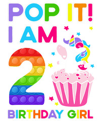 Pop It! I Am 2 Birthday Girl Rainbow Color Unicorn