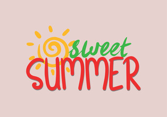 Beautiful tropical illustration with trendy lettering. Cute hand drawn summer prints. Perfect for stickers, labels, tshirts, banner, tags. Vector isolated phrases and quotes.