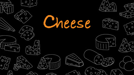Cheese products banner. Illustration for cheese menu design. Cheddar, camembert, brick, mozzarella, maasdam, brie, roquefort, gouda, feta and parmesan
