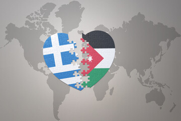 puzzle heart with the national flag of jordan and greece on a world map background.Concept.