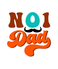 Father's Day Retro SVG design, Dad Retro SVG design, Dad Retro design, Dad SVG design