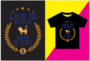 Life is Better with a cat typographic t-shirt design, Cat T-Shirt Design Life Is Better With Cats T-Shirt Design, funny cat t-shirt, cat, t-shirt print, t-shirt design, 