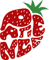 Strawberry, Strawberry with the Word Patience