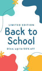 Limited edition back to school. Post template. Social media poster. Vector design illustration.