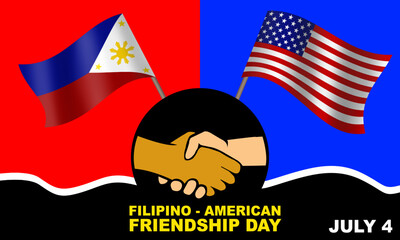 Philippine and American flags and handshake illustration and bold text commemorating Filipino-American Friendship Day on July 4th
