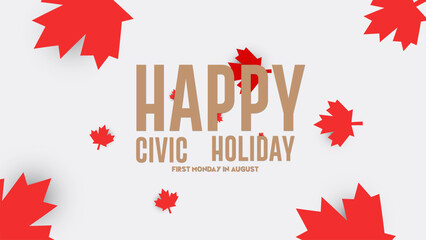 Happy Civic Holiday. Canada Festival concept. Web banner and Poster with a white background design vector.
