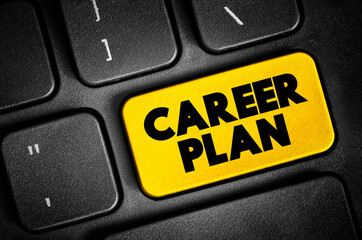Fototapeta premium Career Plan - list of steps you can take to accomplish goals in your professional future, text button on keyboard