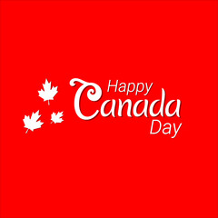 Canada Day Greeting Card Vector Illustration. Happy Canada Day Holiday Invitation Design. Red Leaf Isolated on a red background. Greeting card  calligraphy lettering.