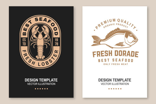 Set of fresh seafood retro poster, banner with lobster and dorado. Vector illustration. For seafood emblem, sign, patch, shirt, menu restaurants, fish markets, stores with lobster and dorade