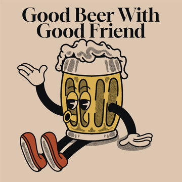 Good Beer with good friend With Beer Groovy Character Design
