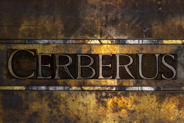 Cerberus text with on grunge textured copper and gold background 