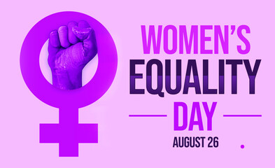 Women's equality day is celebrated around the world on August 26 to empower womens, background. Equality day of womens concept backdrop