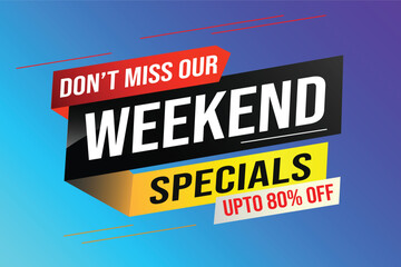 Weekend Special sale tag. Banner design template for marketing. Special offer promotion retail. background banner modern graphic design for advertising store shop, online store, website, landing page