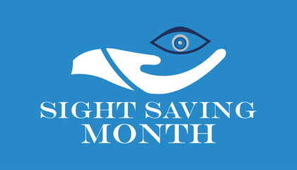 Sight Saving month is observed every year in August.banner, Holiday, poster, card and background design. Health awareness vector