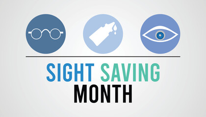 Sight Saving month is observed every year in August.banner, Holiday, poster, card and background design. Health awareness vector