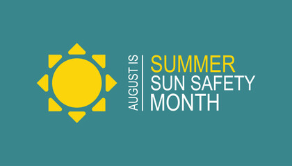Summer sun safety month. Annual celebration in August.Health awareness vector.