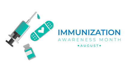 Immunization awareness month is observed every year in August, Immunization awareness month banner, poster,awareness. immunization template design vector illustration.