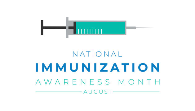 Immunization awareness month is observed every year in August, Immunization awareness month banner, poster,awareness. immunization template design vector illustration.